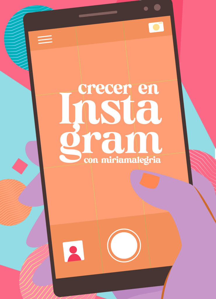 C Mo Crecer En Instagram Miriamalegria Escuela Creativa